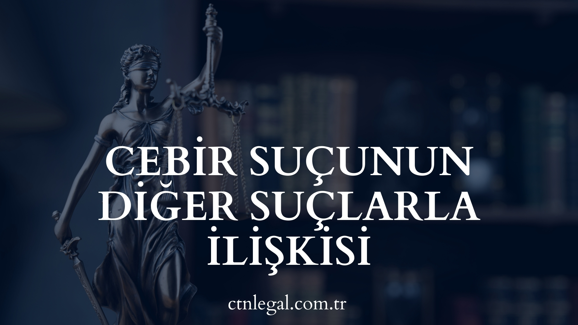 Cebir Suçunun Diğer Suçlarla İlişkisi