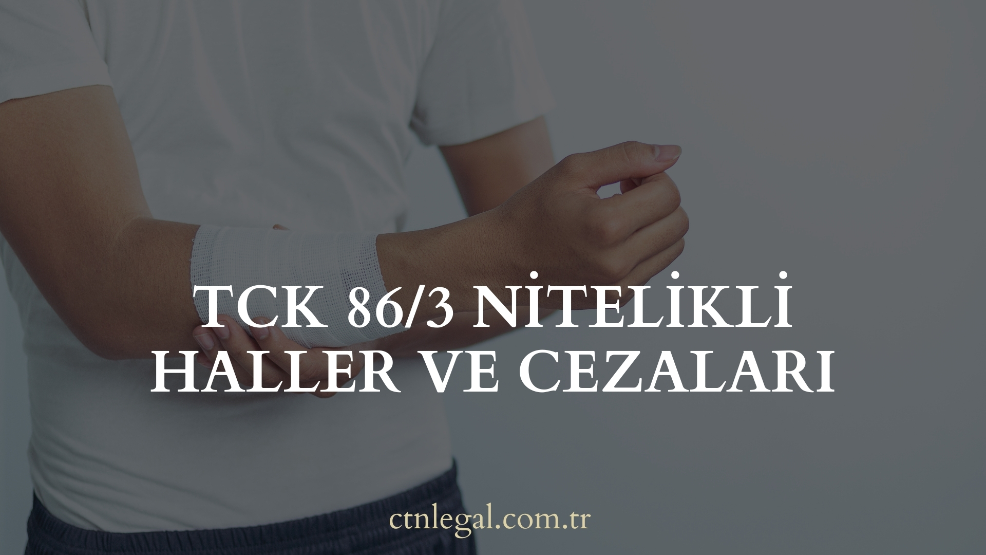 TCK 86/3 Nitelikli Haller ve Cezaları