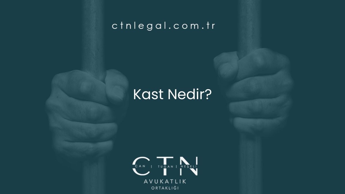 Kast Nedir?