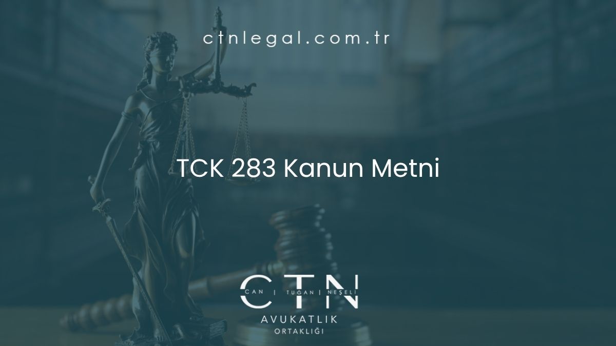 TCK 283 Kanun Metni