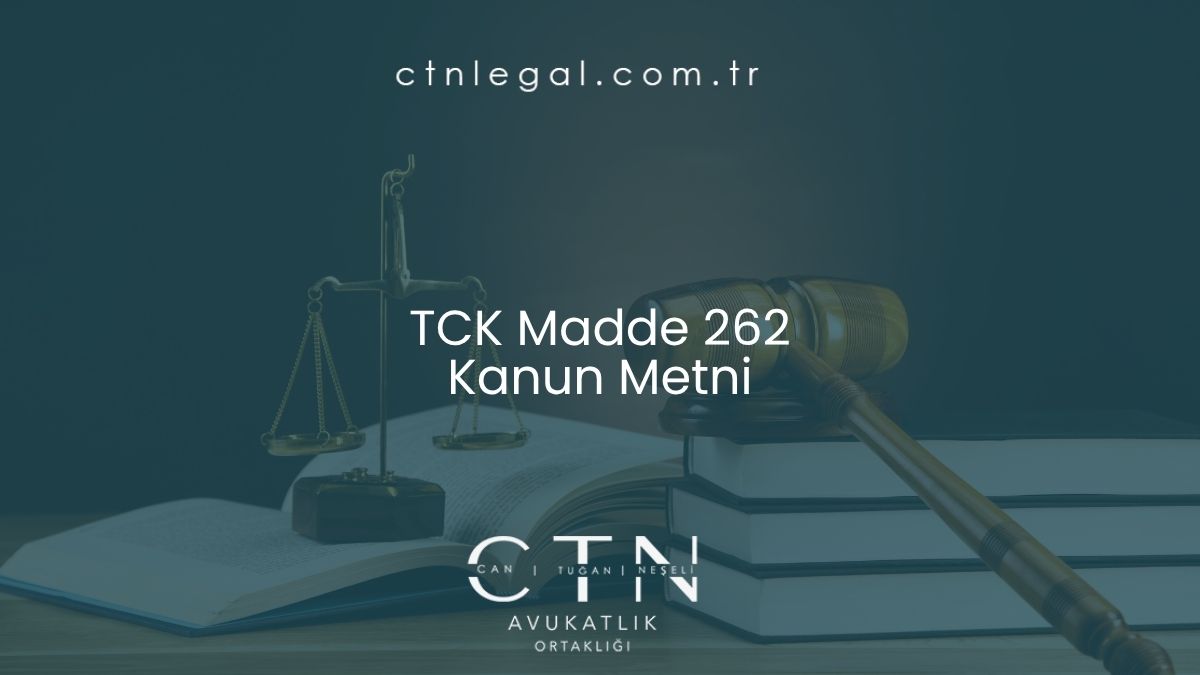 TCK Madde 262 Kanun Metni