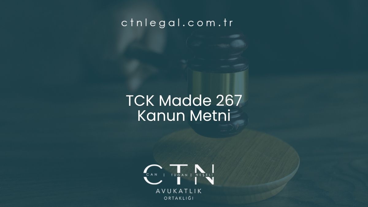 TCK Madde 267 Kanun Metni