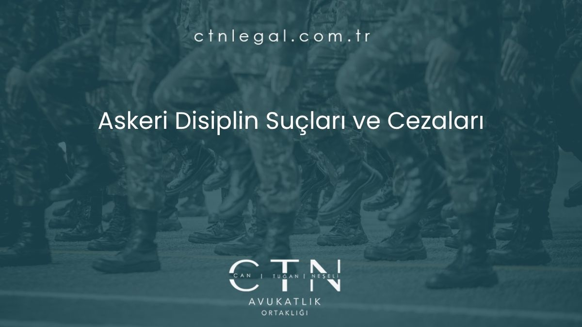 Askeri Disiplin Suçları ve Cezaları